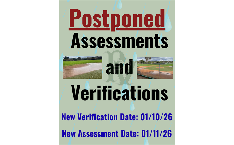 Assessments & Verifications Postponed